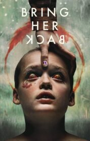 Onu Geri Getir (Bring Her Back – 2025) izle