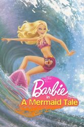 Barbie A Mermaid Tale [Barbie A Mermaid Tale Collection] Serisi izle